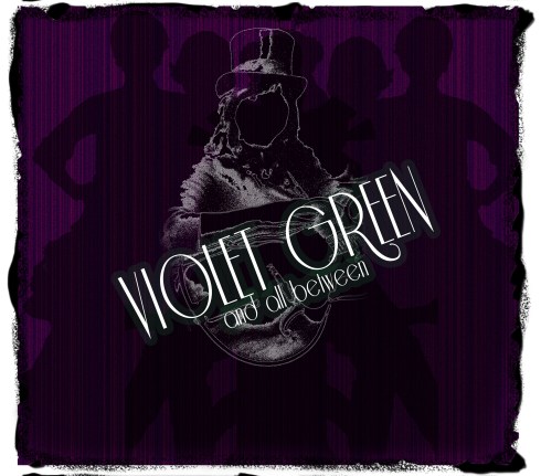 Violet Green and all between